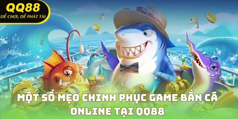 Nâng cao kỹ năng săn cá và tối ưu lợi nhuận tại QQ88