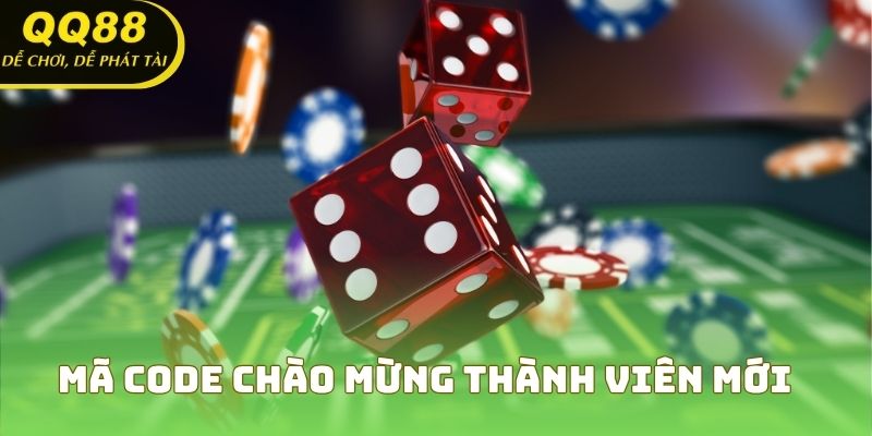 Mã code chào mừng dành cho thành viên mới của QQ88