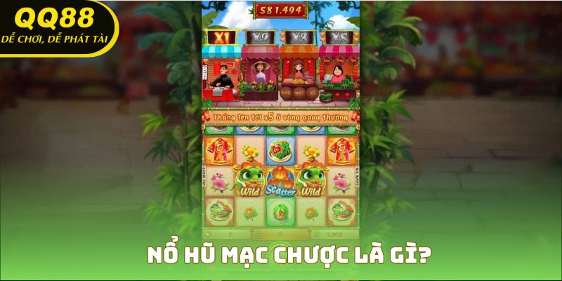 Tổng quan về sự ra đời và ý nghĩa của nổ hũ mạc chược