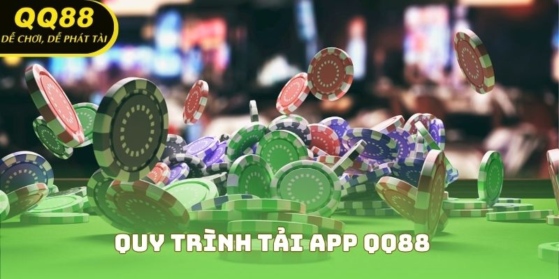 Quy trình tải app QQ88 chỉ mất chưa đến 1 phút thao tác